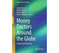 Andrés Álvarez Money Doctors Around the Globe (Copertina rigida)