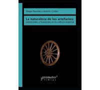 Andrés Crelier Diego Parente La naturaleza de los artefactos (Tascabile)