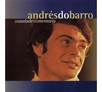 Andrés do Barro - a saudade na memoria