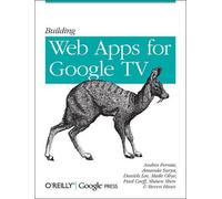 Andres Ferrate Building Web Apps for Google TV (Tascabile)