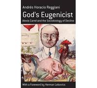 Andrés Horacio Reggiani God's Eugenicist (Copertina rigida)