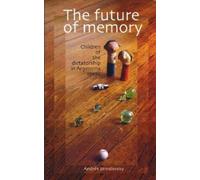 Andres Jaroslavsky The Future of Memory (Tascabile)