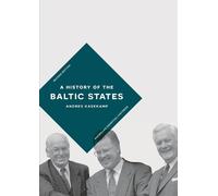 Andres Kasekamp A History of the Baltic States (Copertina rigida)