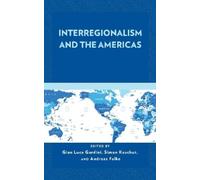 Andrés Malamud Interregionalism and the Americas (Copertina rigida)