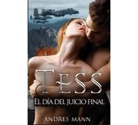 Andres Mann Tess - El día del juicio final (Tascabile)