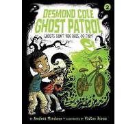 Andres Miedoso Ghosts Don't Ride Bikes, Do They? (Copertina rigida)