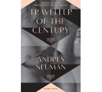 Andrés Neuman Traveller of the Century (Tascabile)