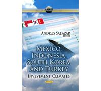 Andres Salazar Mexico, Indonesia, South Korea & Turkey (Tascabile)