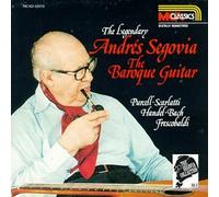 Andres Segovia - Baroque Guitar Vol. 4