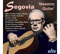 Andrés Segovia Segovia: Maestro: Guitar (CD) Album