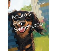 Andre's Silly Switcheroo