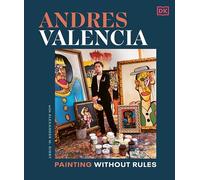 Andres Valencia: Painting Without Rules