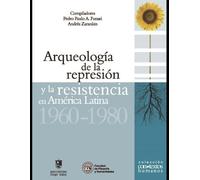 Andrés Zarankin Jorge Martinez H Arqueología de la represión y la re (Tascabile)