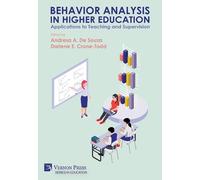 Andresa A. De S Behavior Analysis in Higher Education: Applic (Copertina rigida)