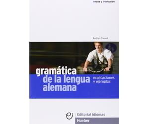 Andreu Castell Gramática de la lengua alemana: Explicaciones y ejem (Tascabile)