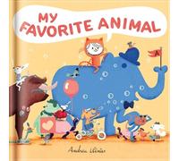 Andreu Llinàs D My Favorite Animal - A Whimsical Picture Book (Copertina rigida)
