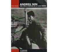 Andreu Nin : una vida al servicio de la clase obrera: 103