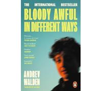 Andrev Walden Bloody Awful in Different Ways (Tascabile)