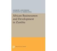 Andrew A. Beveridge Anthony R. African Businessmen and Development (Tascabile)