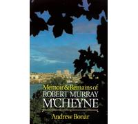 Andrew A. Bonar Robert Murray M'Cheyne (Copertina rigida)