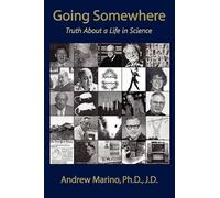 Andrew A. Marino Going Somewhere (Tascabile)