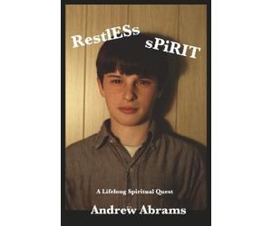 Andrew Abrams Restless Spirit (Tascabile)