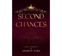 Andrew Acre Second Chances (Tascabile)
