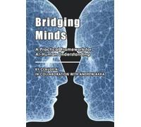 Andrew Akka Claude Ai Bridging Minds (Tascabile)