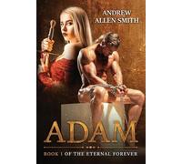 Andrew Allen Smith Adam (Tascabile)