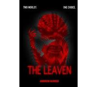 Andrew Alonso The Leaven (Tascabile) Calla Chronicles