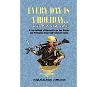 Andrew Anthony EVERY DAY IS A HOLIDAY... Every Meal is a Feast - A (Tascabile)