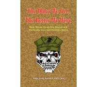 Andrew Anthony THE OLDER WE GET, THE BETTER WE WERE - MORE Marine C (Tascabile)