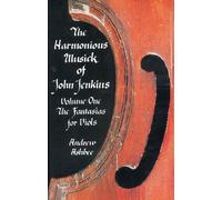 Andrew Ashbee The Harmonious Musick of John Jenkins: I (Tascabile)