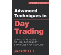 Andrew Aziz Advanced Techniques in Day Trading (Tascabile)