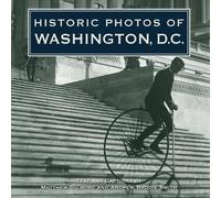 Andrew B. Smith Historic Photos of Washington D.C. (Copertina rigida)