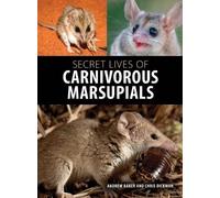 Andrew Baker Christopher Di Secret Lives of Carnivorous Marsu (Copertina rigida)