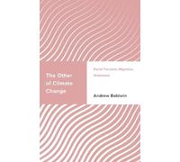 Andrew Baldwin The Other of Climate Change (Copertina rigida)