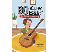 Andrew Bambridge The Guitar String Snap (Copertina rigida) Bo Keeps the Beat