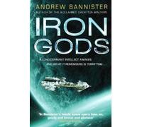 Andrew Bannister Iron Gods (Tascabile)
