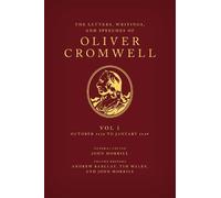 Andrew Barclay The Letters, Writings, and Speeches of Oliver (Copertina rigida)