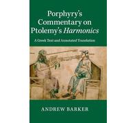 Andrew Barker Porphyry's Commentary on Ptolemy's Harmonics (Copertina rigida)