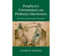 Andrew Barker Porphyry's Commentary on Ptolemy's Harmonics (Tascabile)