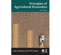 Andrew Barkley Paul W. Barkley Principles of Agricultural Economics (Tascabile)