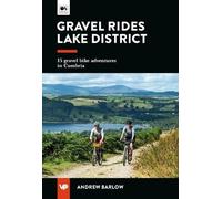 Andrew Barlow Gravel Rides Lake District (Tascabile) UK Gravel Rides