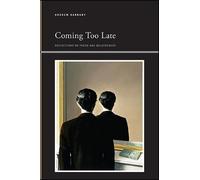 Andrew Barnaby Coming Too Late (Tascabile)