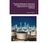 Andrew Barron Adri Physical Methods in Chemistry and Nano Science. (Tascabile)