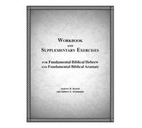 Andrew Bartelt Fundamental Biblical Hebrew & Aramaic Workbook (Anello, filo)