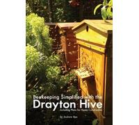 Andrew Bax Beekeeping Simplified with the Drayton Hive (Tascabile)