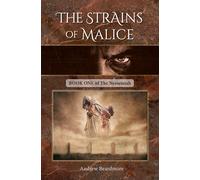 Andrew Beardmore The Strains of Malice (Tascabile) Nessemiah