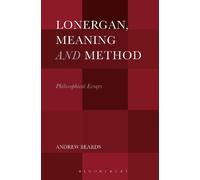 Andrew Beards Lonergan, Meaning and Method (Tascabile)